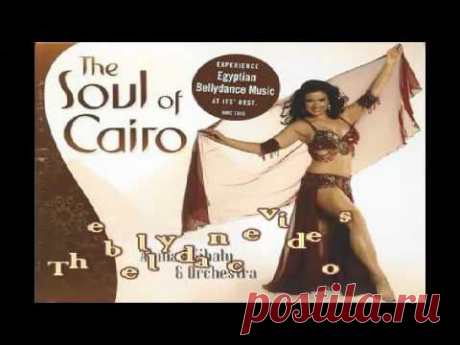 The soul of Cairo: (egyptian bellydance music) sahret Omrena