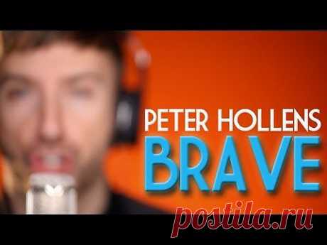 Brave - Josh Groban - Peter Hollens A Cappella Cover - YouTube