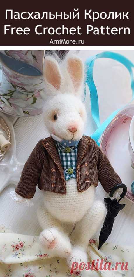 PDF Пасхальный кролик крючком. FREE crochet pattern; Аmigurumi animal patterns. Амигуруми схемы и описания на русском. Вязаные игрушки и поделки своими руками #amimore - заяц, зайчик, пасхальный кролик, зайчонок, зайка, крольчонок к Пасхе.