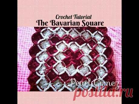 Crochet Made Easy - How to make a Bavarian Square ( Step by Step Tutorial)  ♥ Pearl Gomez  ♥