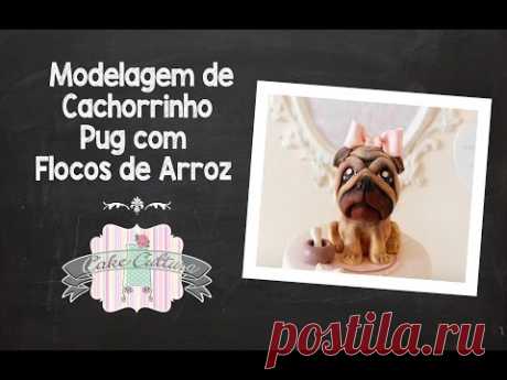 Modelagem de Cachorrinho Pug de Flocos de Arroz, marshmallow e pasta americana / pug cake topper