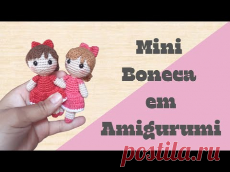 Mini Boneca em Amigurumi - passo a passo - YouTube