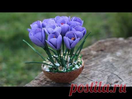 💜 Крокусы из фоамирана БЕЗ МОЛДА. Композиция с крокусами.  Crocuses from foamiran / Творческое место