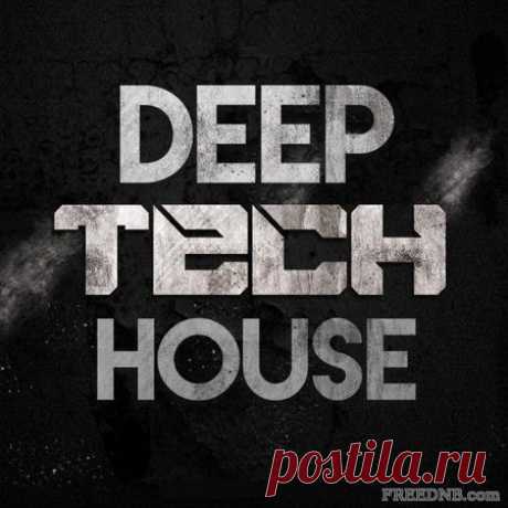 EXCLUSIVE TOP 400 TECH HOUSE / HOUSE / DEEP TECH [06-05-2021] [MAY 2021] - 6 May 2021 - EDM TITAN TORRENT UK ONLY BEST MP3 FOR FREE IN 320Kbps (Скачать Музыку бесплатно).