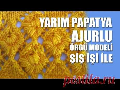 AJURLU YARIM PAPATYA - Ajurlu Örgü Modelleri