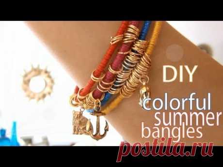 DIY Fashion ♥ Colorful Summer Bangles