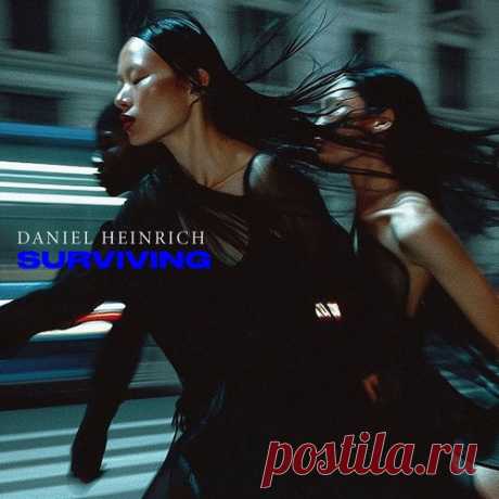 Daniel Heinrich - Surviving free download mp3 music 320kbps