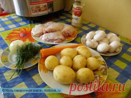 Пикантная картошечка с грибами под курочкой / Вторые блюда / Рецепты для мультиварки