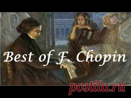 🎼 Best of Chopin piano - Classical Music for relaxation - Best piano songs by Chopin