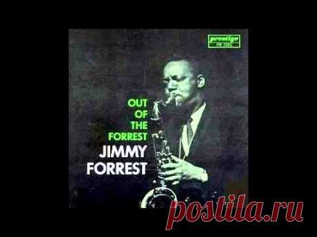 Jimmy Forrest - That's All