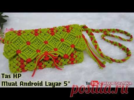 TUTORIAL TAS HP DARI TALI KUR Model Terbaru 2021 - || Pouch HP || Macrame Bag - YouTube