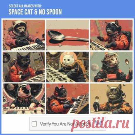 Space Cat, NO SPOON – Verify You Are Not a Robot