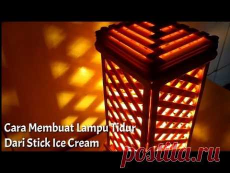 LAMPU TIDUR DARI STIK ES KRIM / ICE CREAM STICK NIGHT LAMP || CARA MEMBUAT / HOW TO MAKE