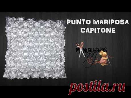 CLASE XVIII - PUNTO MARIPOSA CAPITONE | Manualidades Anny