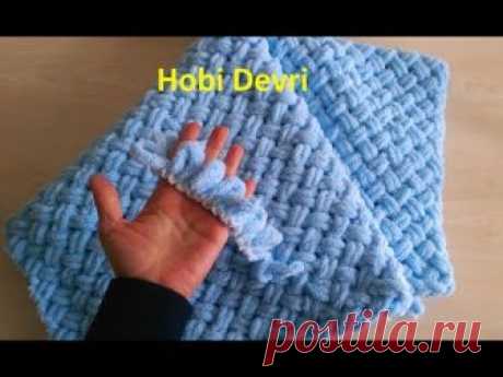 Making Easy Baby Blanket with Finger,Alize Puffy İpi Sepet (Hasır) Örgü Bebek Battaniyesi Yapımı