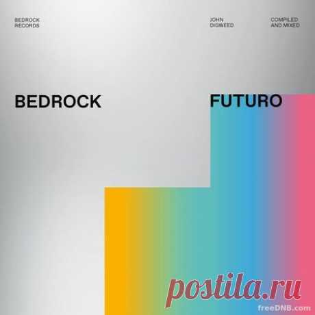 VA — JOHN DIGWEED — FUTURO (BEDFUTD1) [FULL / MP3, FLAC] - 14 December 2023 - EDM TITAN TORRENT UK ONLY BEST MP3 FOR FREE IN 320Kbps (Скачать Музыку бесплатно).