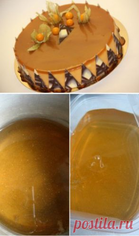 Нейтральная глазурь на желатине - подходит для покрытия десертов или смешивания с другими глазурями, придаем поверхности глянцевый блеск, рецепт с фото