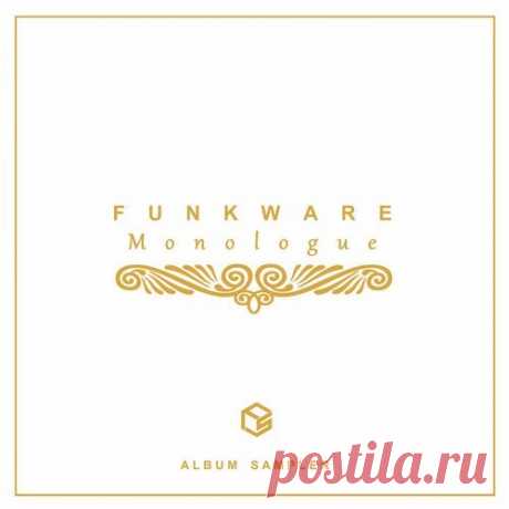 Funkware - Monologue Album Sampler FSR079 Funkware, MC Astro, J.Augustus — Go & Get It 5:33Funkware, MC Astro, J.Augustus — Goals 5:38onlineturbo | rapid Genre Drum & bassReleased 25/05/2020Quality mp3:320 kbpsLabel FunkstuffCat FSR079