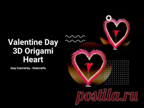 Valentine Day 3D Origami Heart - YouTube