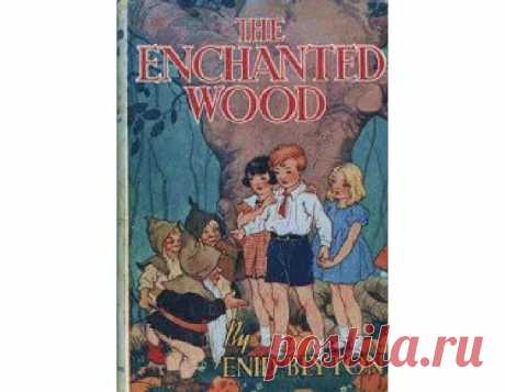 Blyton Enid the Enchanted Wood 1The Enchanted Wood 1939 | Nature | Leisure