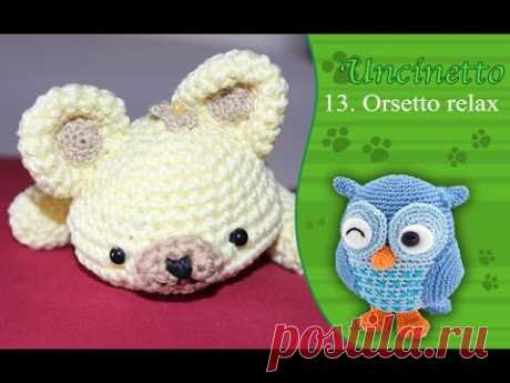 Uncinetto amigurumi 13: orsetto relax