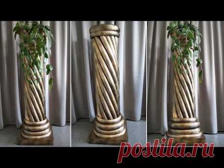 How to make do-it-yourself flower stand. Stand for flowers-column