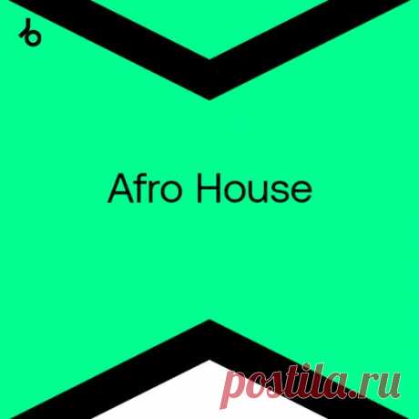 Beatport Best New Afro House January 2024 - HOUSEFTP