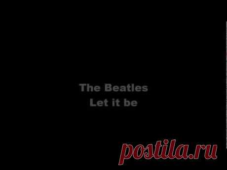 The Beatles - Let it be Lyrics - YouTube