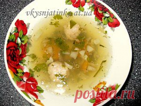 Суп с фрикадельками рецепт - рецепт с фото