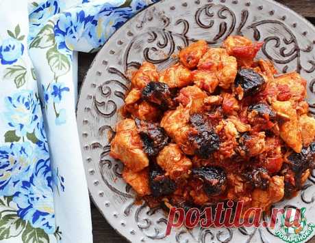 Курица с черносливом в томатном соусе – кулинарный рецепт