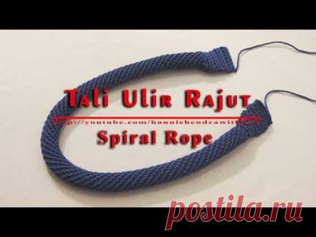 Crochet || Cara Merajut Tali Ulir -  Spiral Rope for Bag Handle - 002