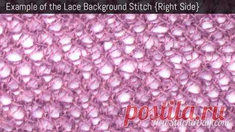 How to Knit the Lace Background Stitch - NewStitchaDay.com