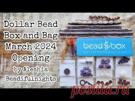 Dollar Bead Box and Bag March 2024 Opening