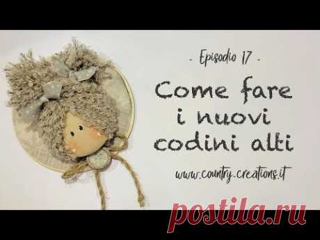 Come pettinare le bambole - I Codini Alti