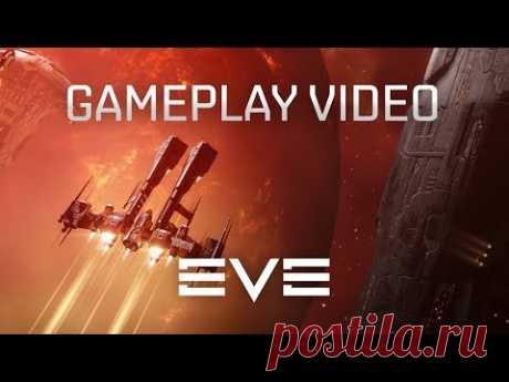 EVE Online - Official Gameplay Trailer - Play Free!