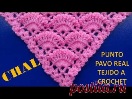 Chal a crochet # 2 tejido en punto pavo real a crochet paso a paso - CHAL crocheting