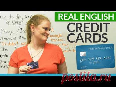 Learn Real English – How to pay with DEBIT or CREDIT CARDS · engVid