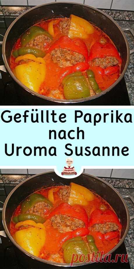 Gefüllte Paprika nach Uroma Susanne – Omas Kochrezepte