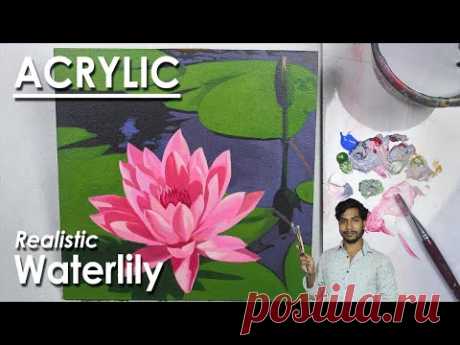How to Paint A Realistic Waterlily Composition in Acrylic | step by step Painting | Supriyo