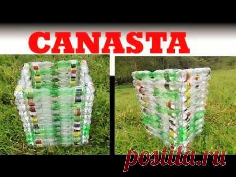 MANUALIDADES _ Como hacer una canasta con botellas recicladas - RECICLAJE