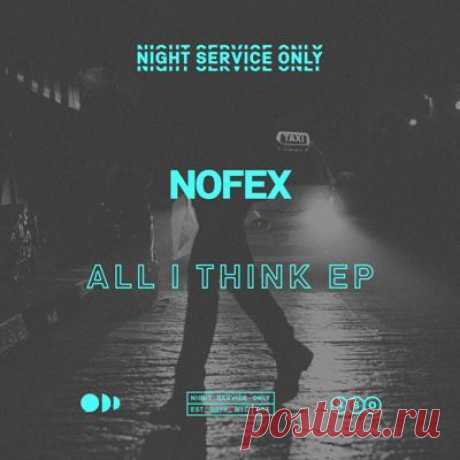 Nofex – All I Think EP - psytrancemix.com