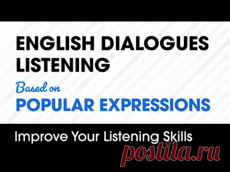 English Conversation Listening Practice Based on Popular Expressions