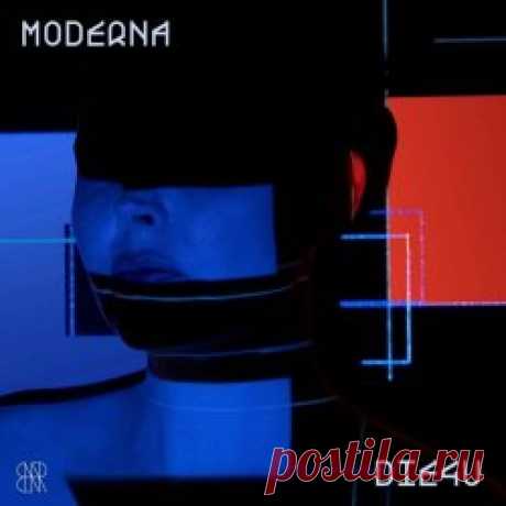 Moderna - Die4u (2024) [Single] Artist: Moderna Album: Die4u Year: 2024 Country: Germany Style: Electro, Techno