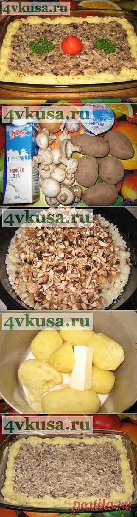 Запеканка с грибами и картофельным пюре | 4vkusa.ru