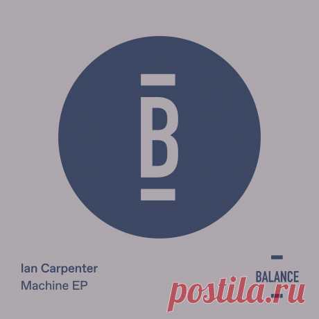 Download Machine - Ian Carpenter - Electrobuzz