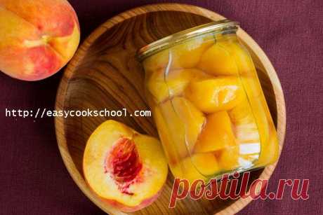 Персики в сиропе на зиму: рецепт | Легкие рецепты