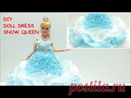 How to Make a Doll Dress/Costume Snow Queen for Barbie Tissue Paper and Organza DIY Doll Dress Fun
