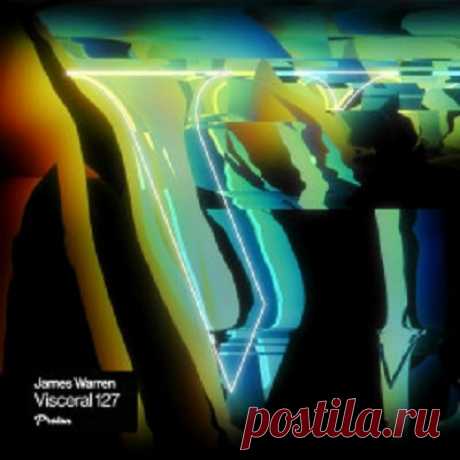 VA - Visceral 127 free download mp3 music 320kbps