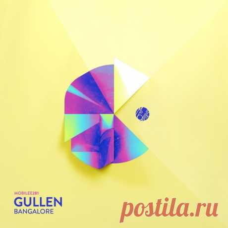 Gullen - Bangalore free download mp3 music 320kbps