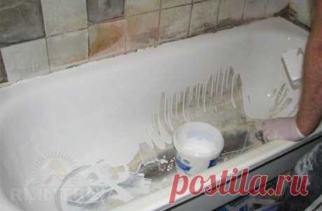 Реставрация и восстановление ванны своими руками RMNT.RU